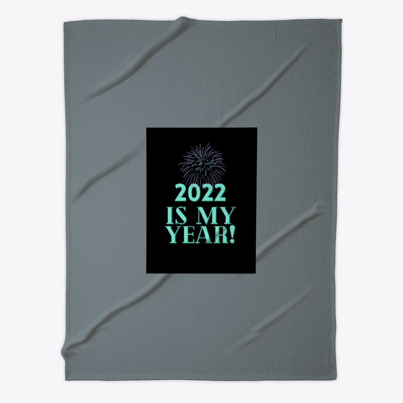 2022 Is My Year! (Black Version)