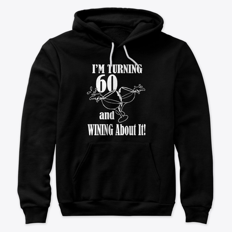 I'm turning 60
