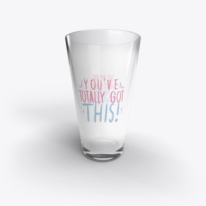You've Totally Got This!
