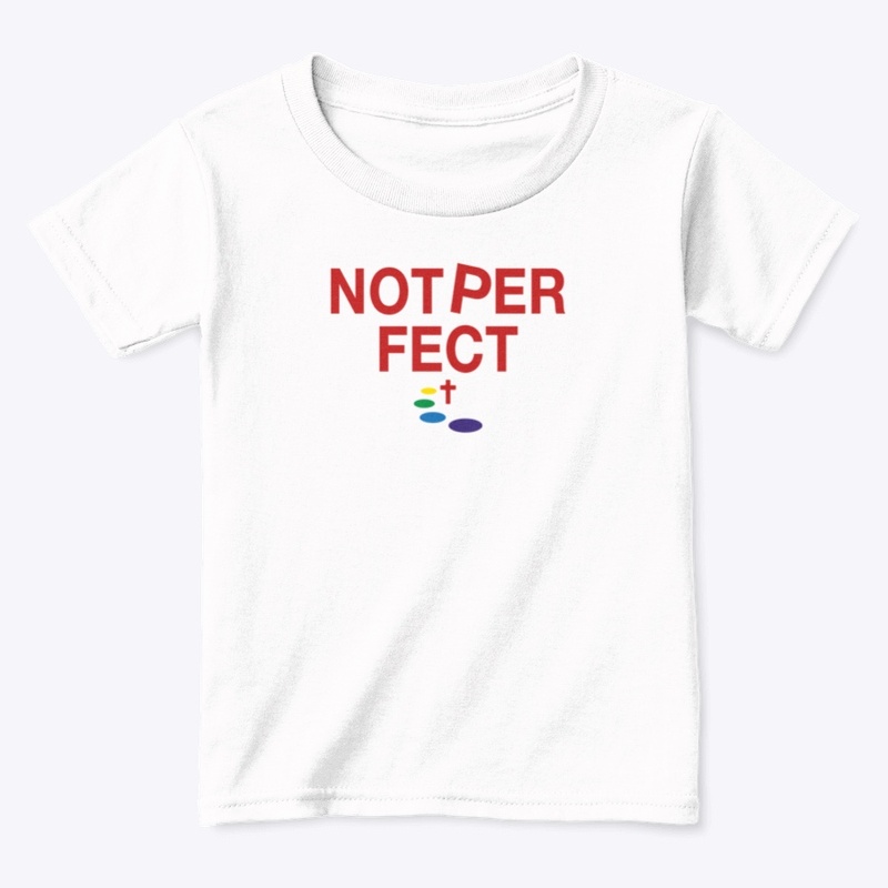 #NOTPERFECT