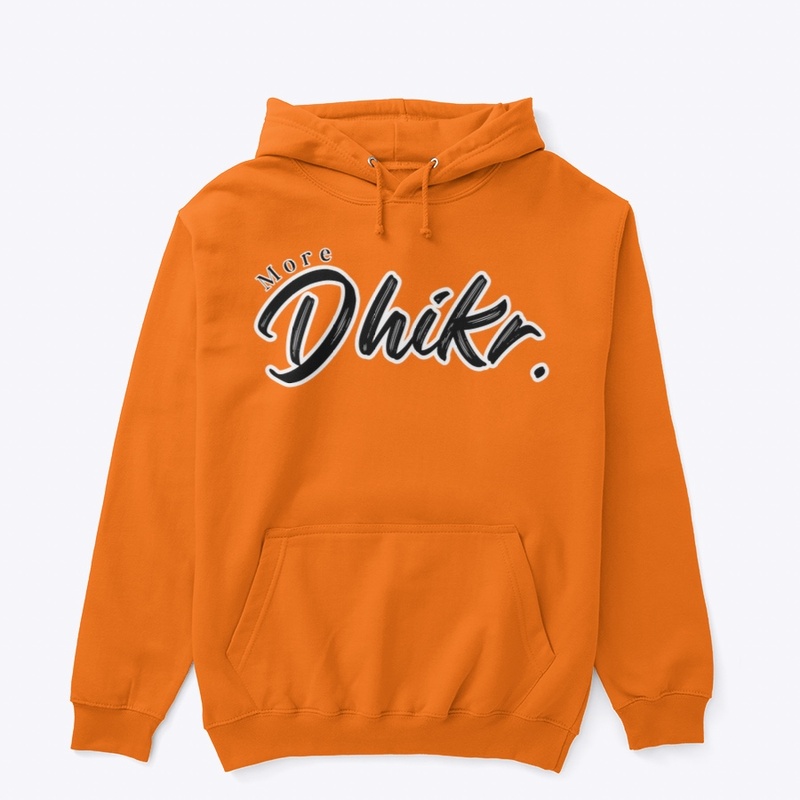 More Dhikr | Hoodie 