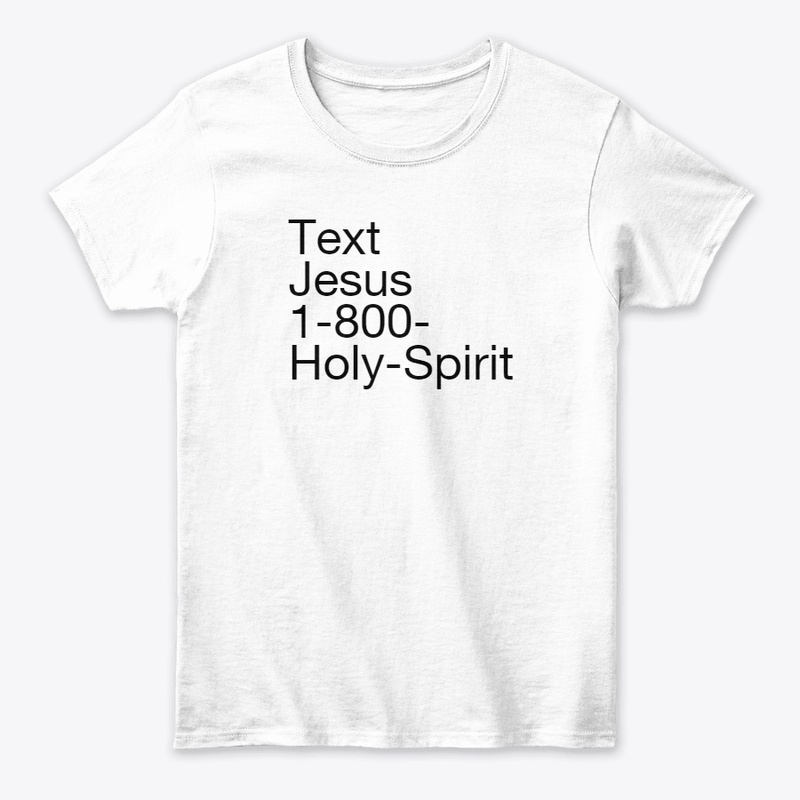 1800 Holy Spirit shirt