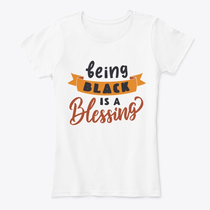Being Black Is a Blessing Tee