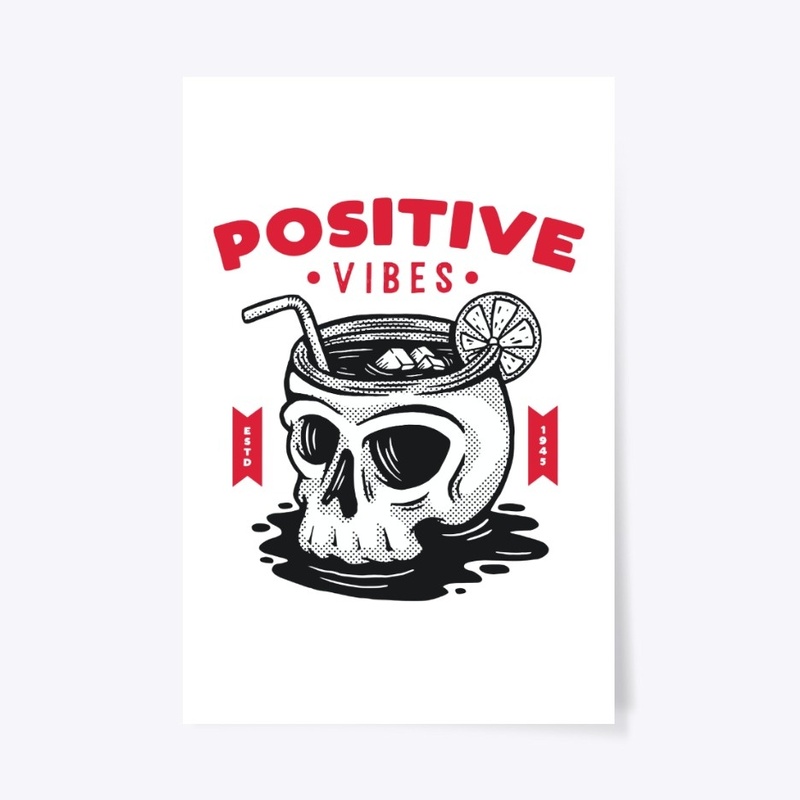 Skull Positive vibes