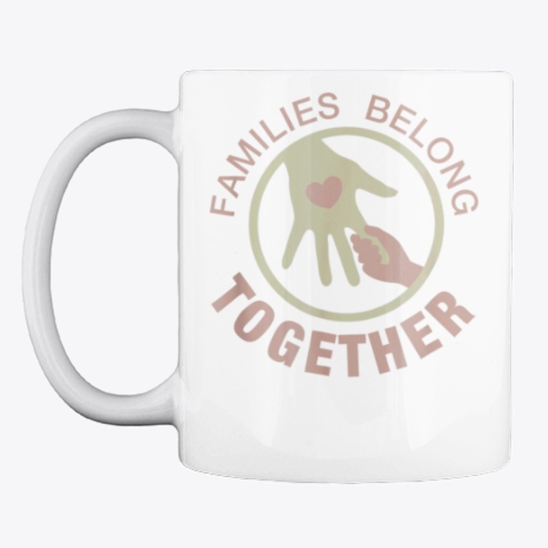 FAMILIES BELONG TOGETHER Protest March