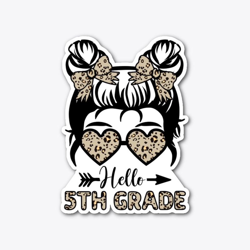 Hello 5th Grade Messy Bun - Leopard