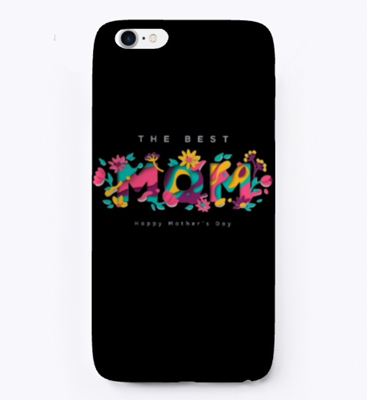 The Best MOM | happy mother's day