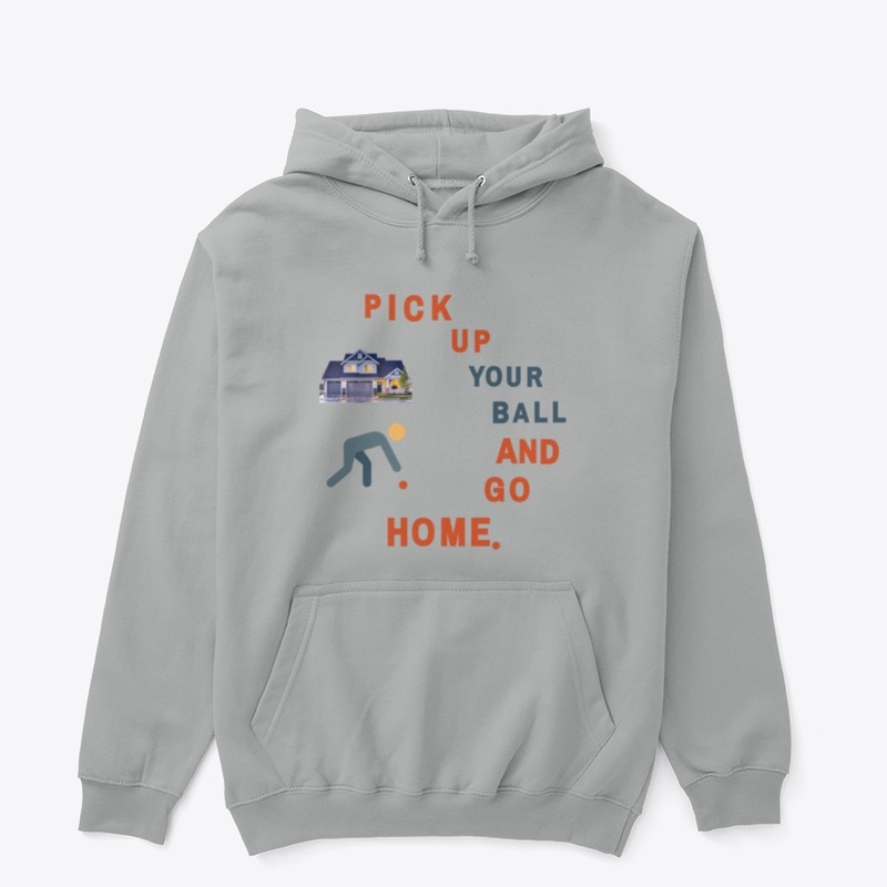 Pick Up Your Ball