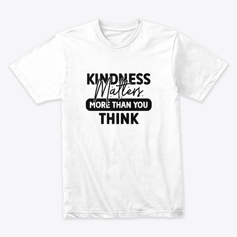 Kindness matters more than you think