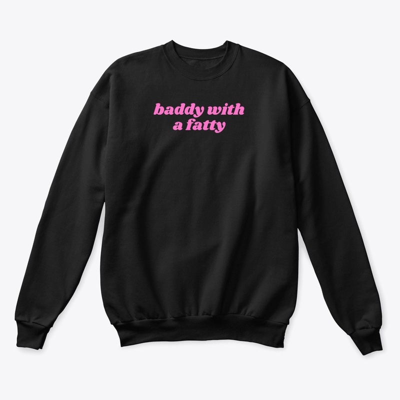 baddy with a fatty