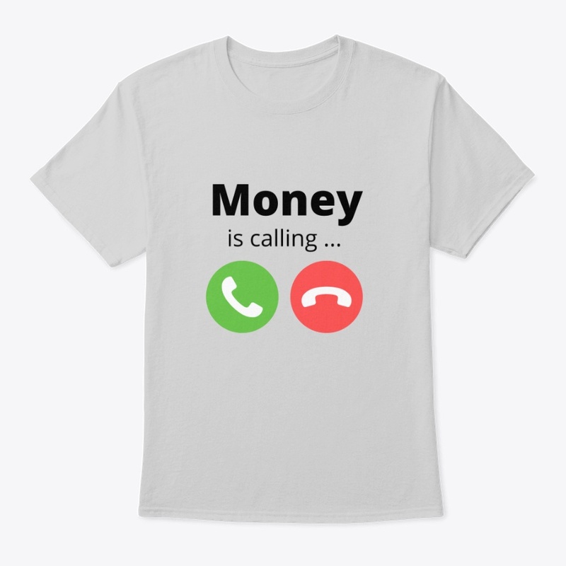 MONEY IS CALLING...