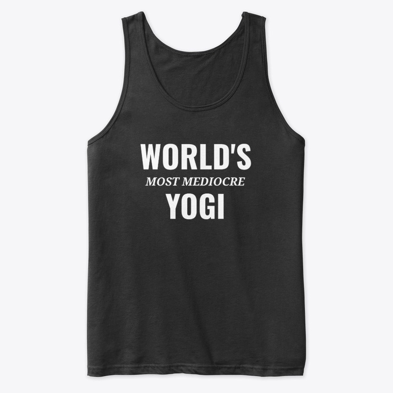World's Most Mediocre Yogi