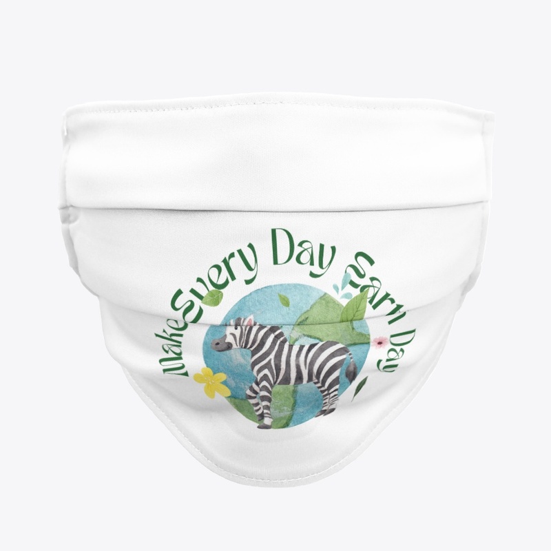 MAKE EVERY DAY EARTH DAY