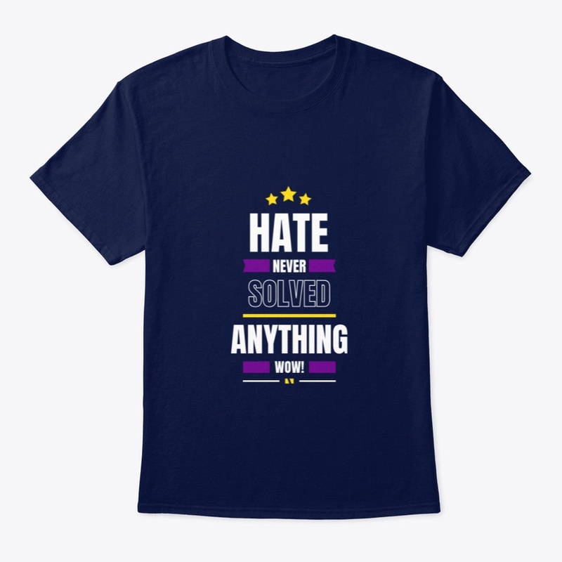 Hate Never Solved Anything