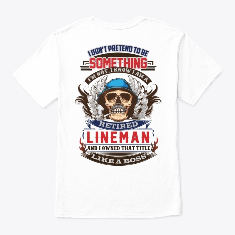 Non Pretending Retired Lineman Hoodie