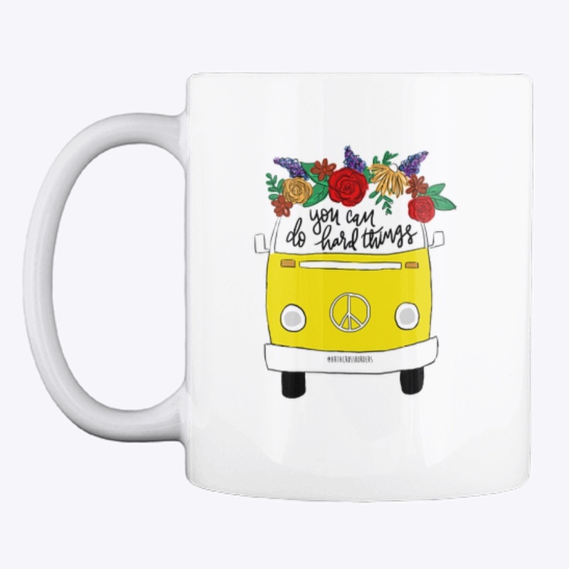 You Can Do Hard Things: Yellow bus