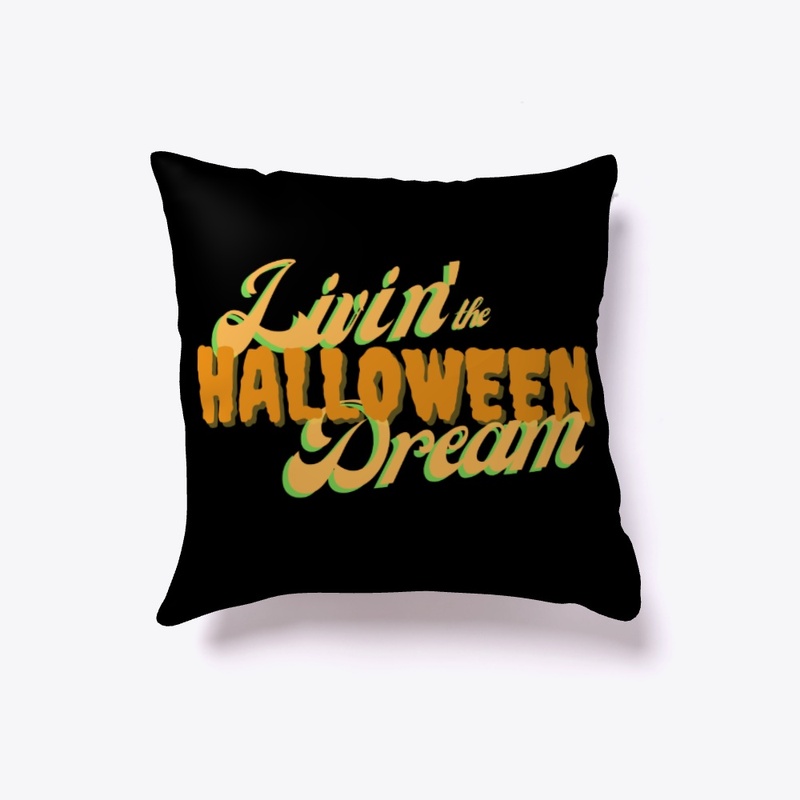 Livin' the Halloween Dream