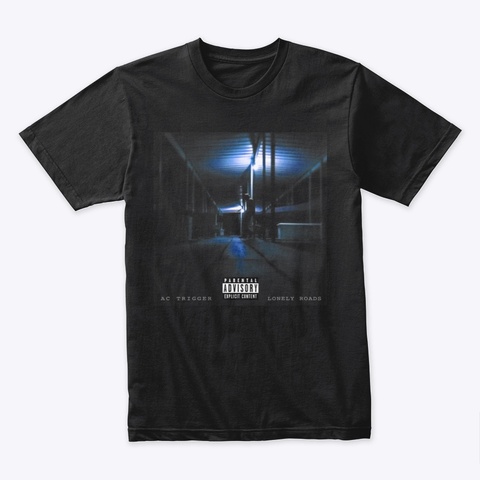 Ac Trigger "Lonely Roads" Black T-Shirt Front