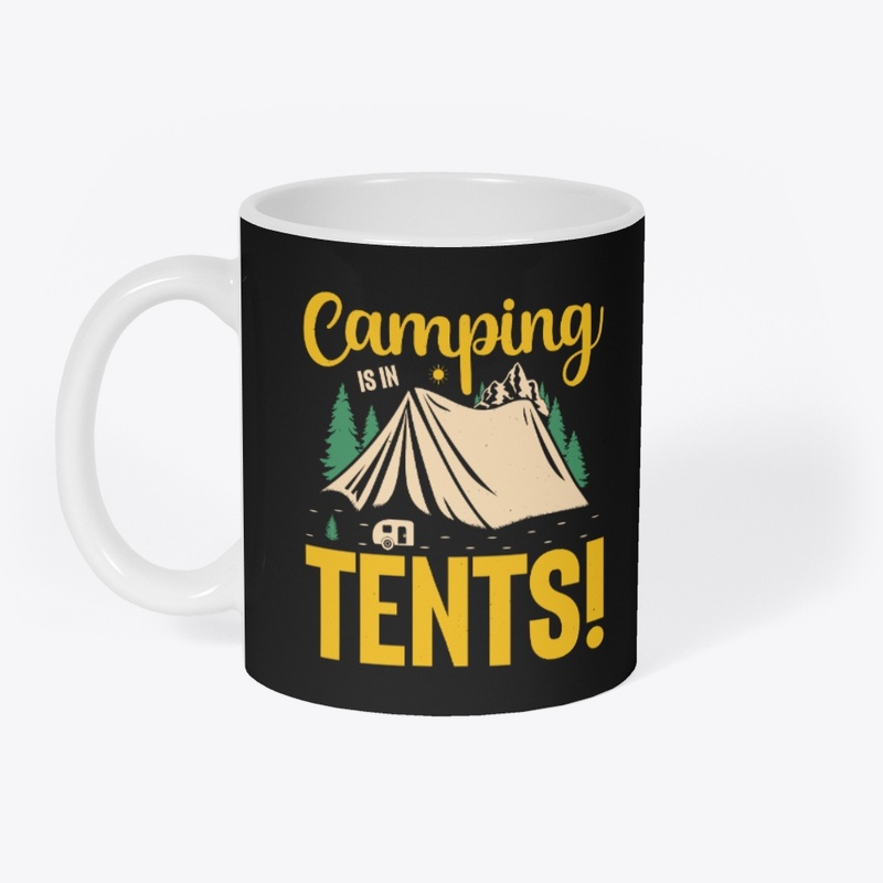 Best Adventure: Camping in Tents T-Shirt
