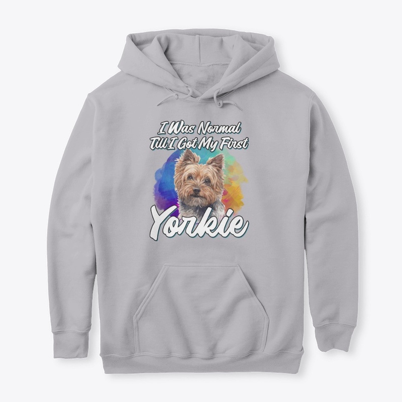 Funny Yorkie Lover Gift, Normal Till