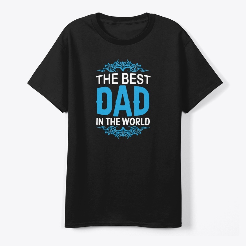 THE BEST DAD IN THE WORLD