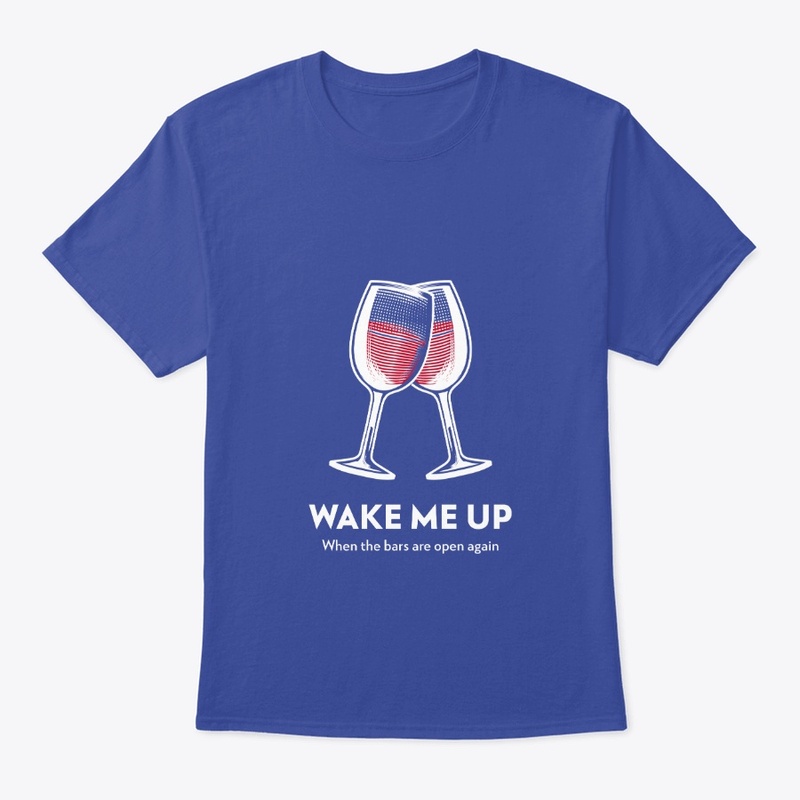 Wake me up - coronavirus wine