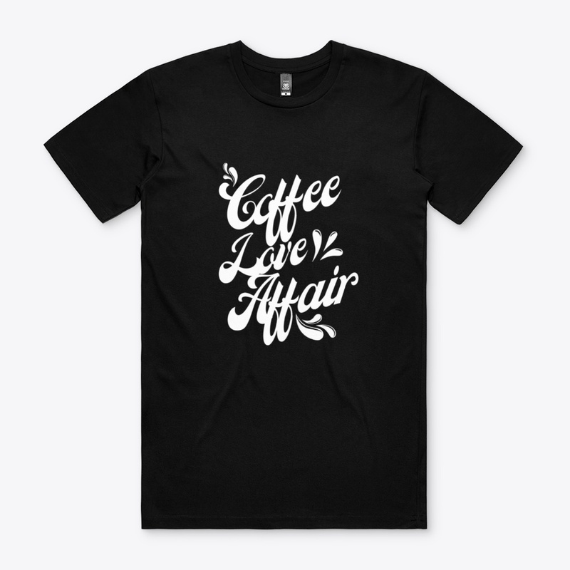 Coffee Love Affair Shirt