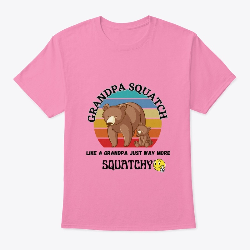 Grandpa Squatch T shirts 