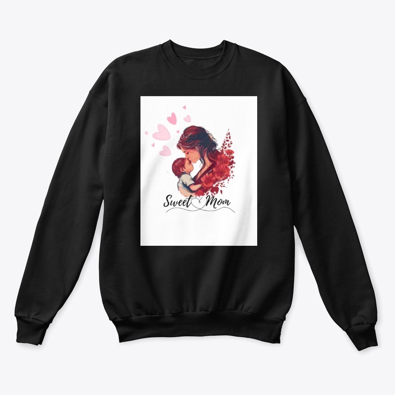 Sweet Mom T-shirt.