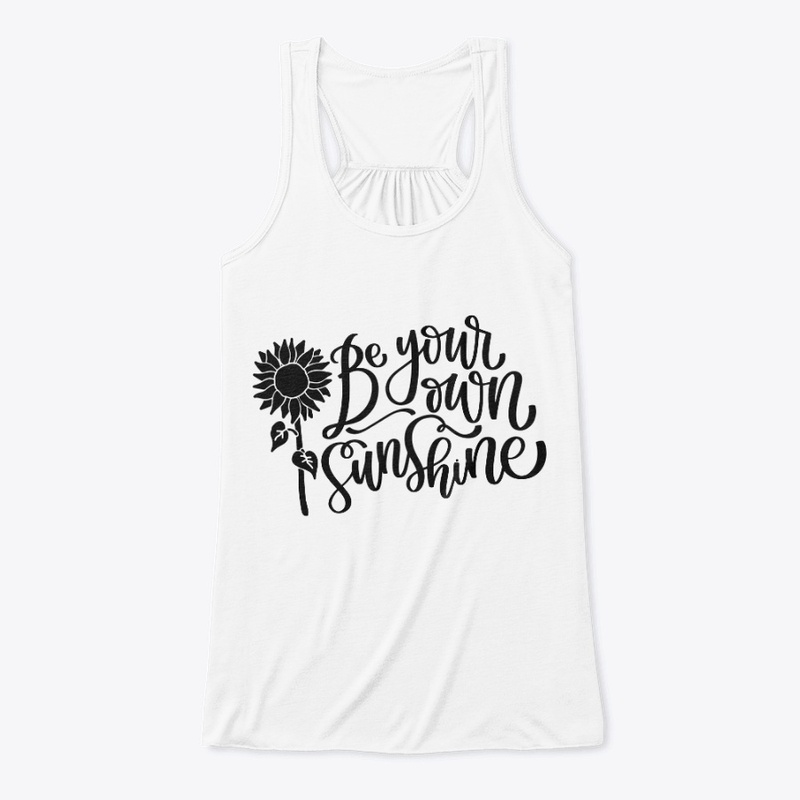 Be Your Own Sunshine