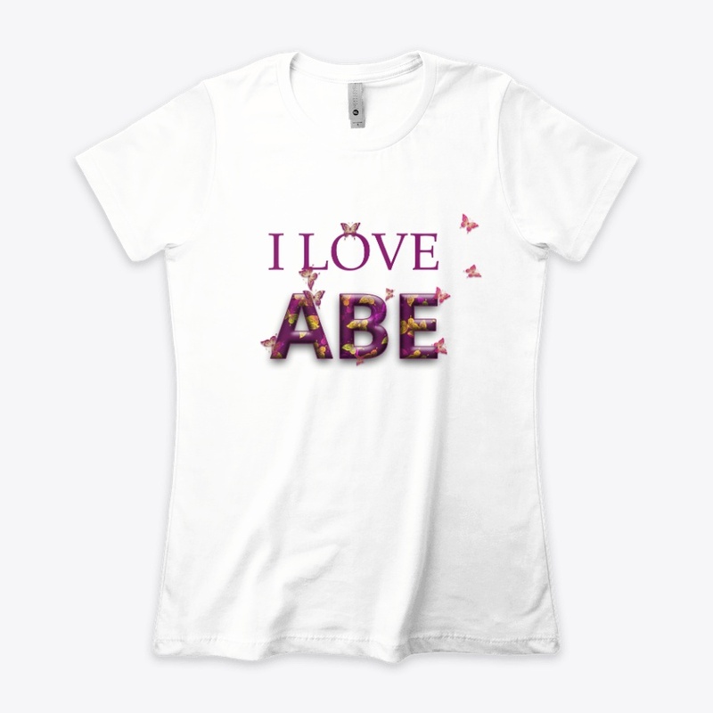 I LOVE ABE MERCH