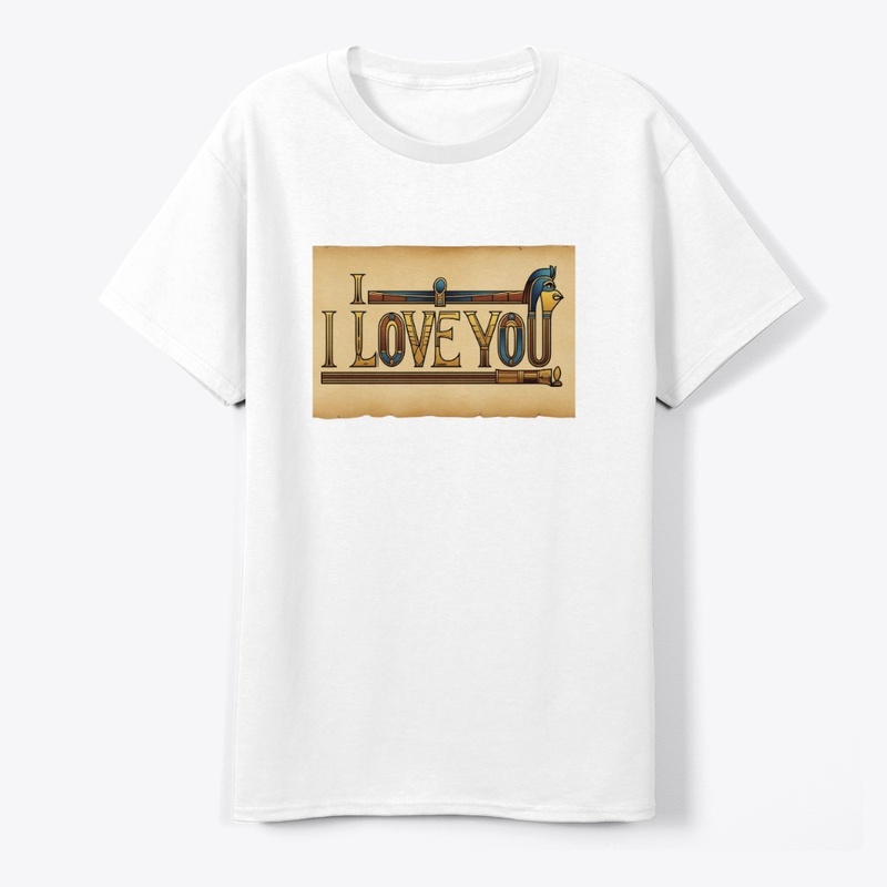  t shirt i love you