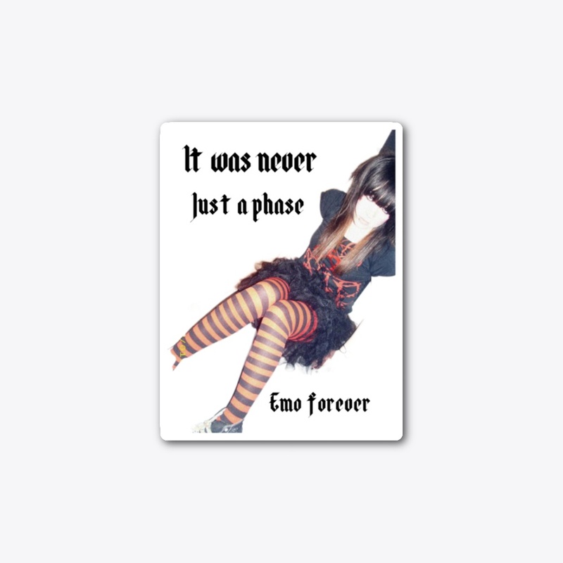 It was Never a Phase Emo Forever