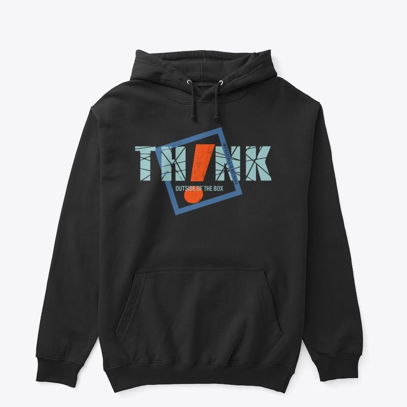 Think Outside The Box Typography Apparel