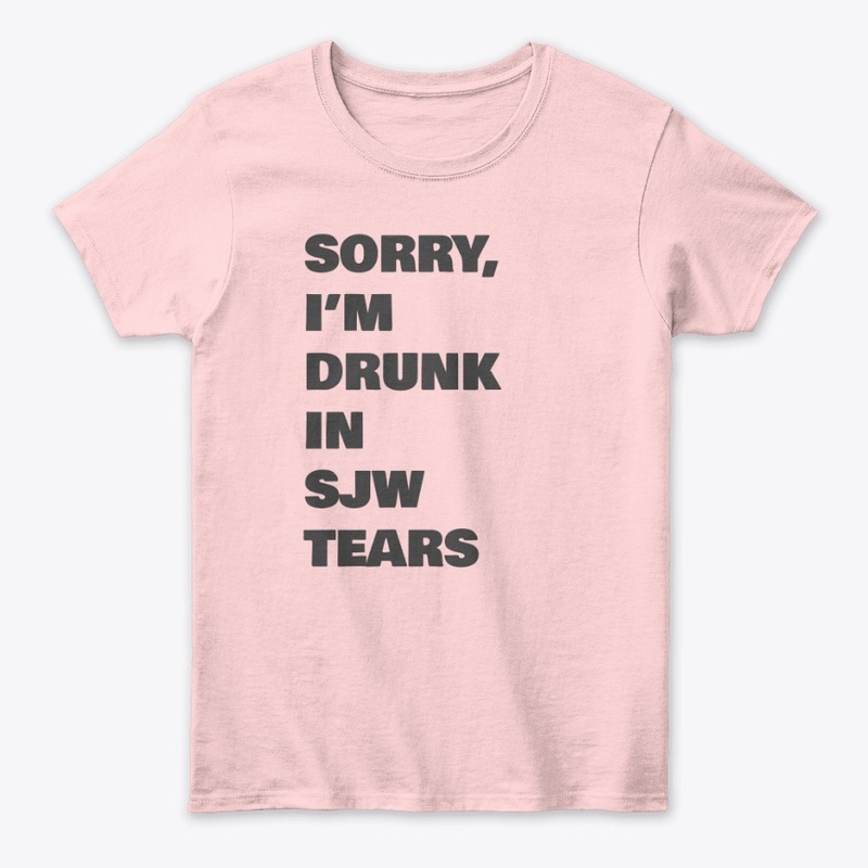 Drunk In SJW Tears  Anti-Social Justice
