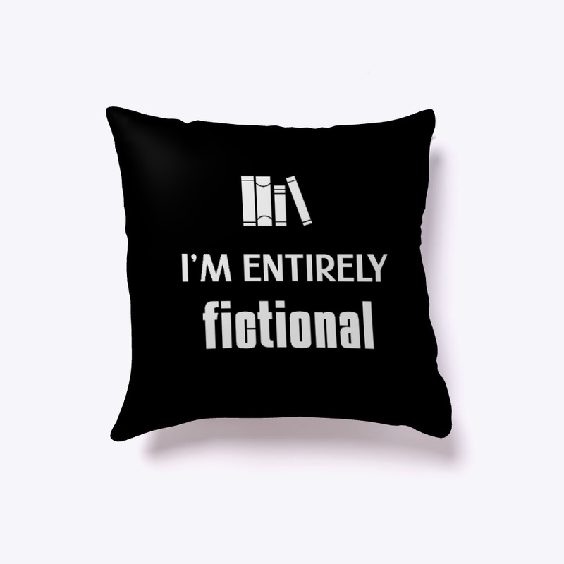I'm Entirely Fictional - white
