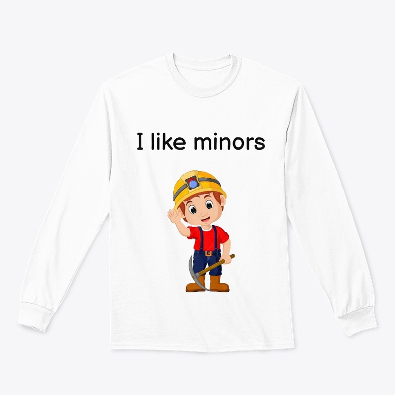 I like Miners (minors)
