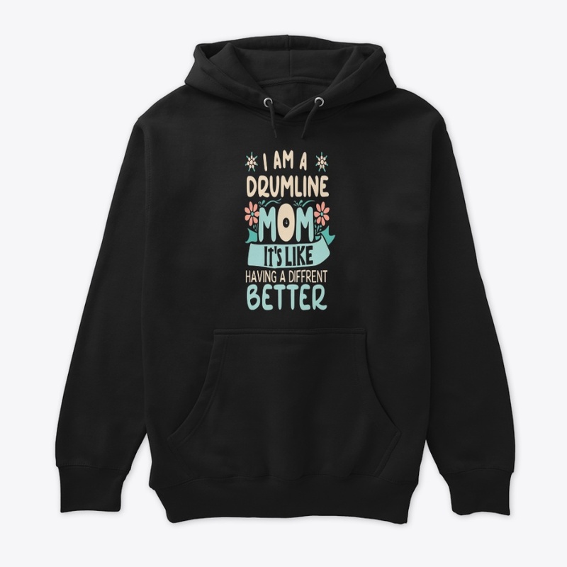I Am Drumline Mom t-shirts Desgin