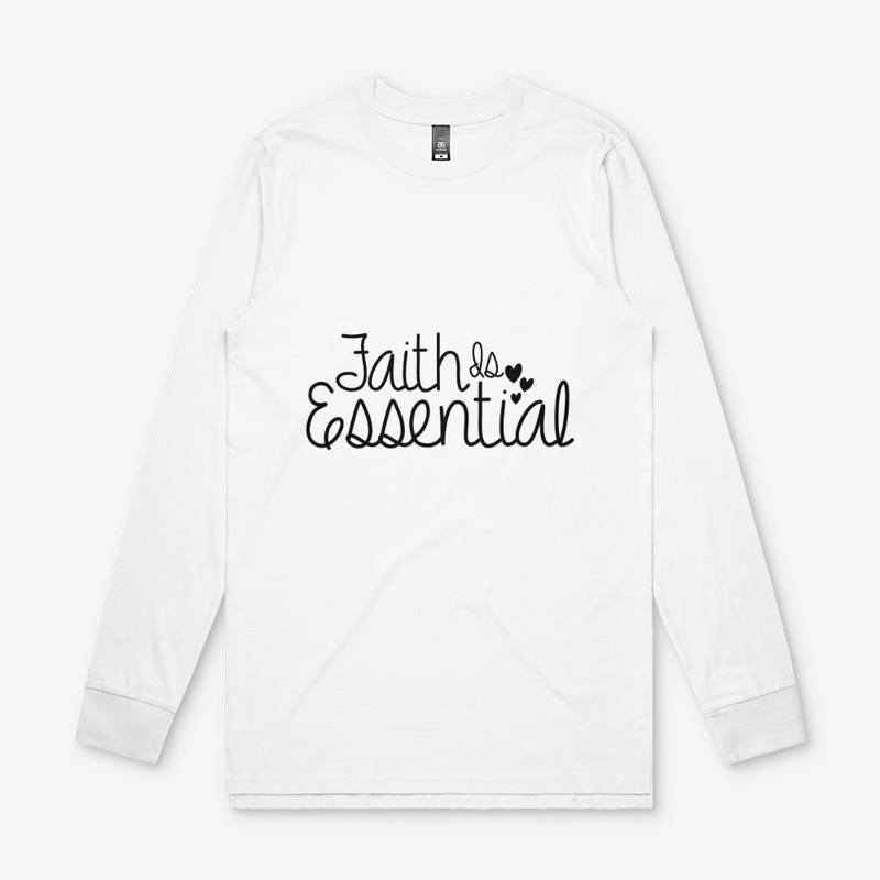 FAITH IS ESSENTIAL T-SHIRT