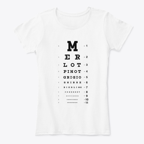 Wine Eye Chart White T-Shirt Front