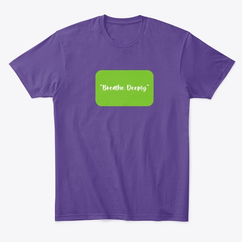 Breathe Deeply
