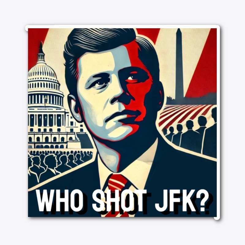 Who Shot JFK