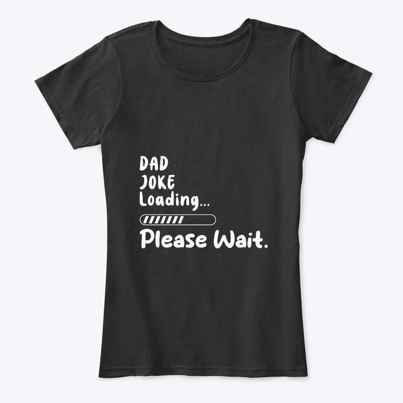 Prepare for Puns: Dad Joke Loading.