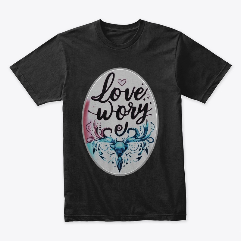 T-shirt Design Love worry 