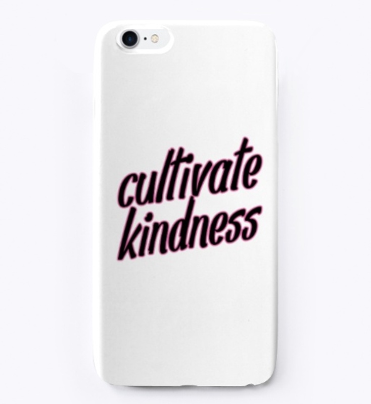 Cultivate Kindness