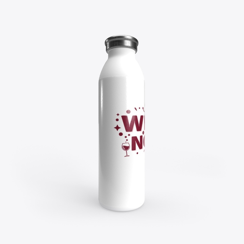 Wine not