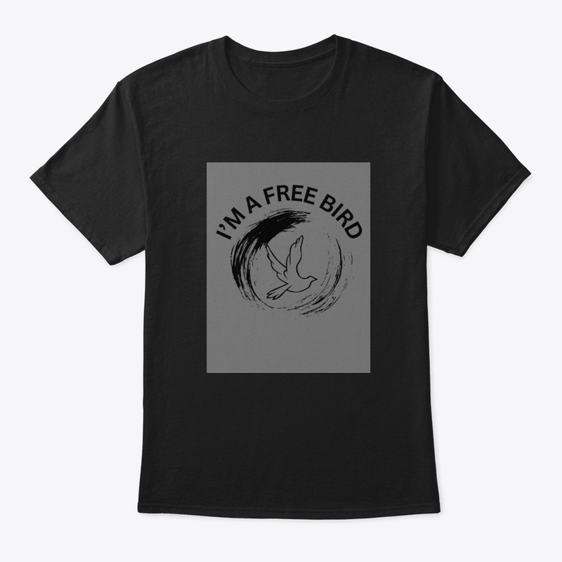 " I'M a free bird " design cloth