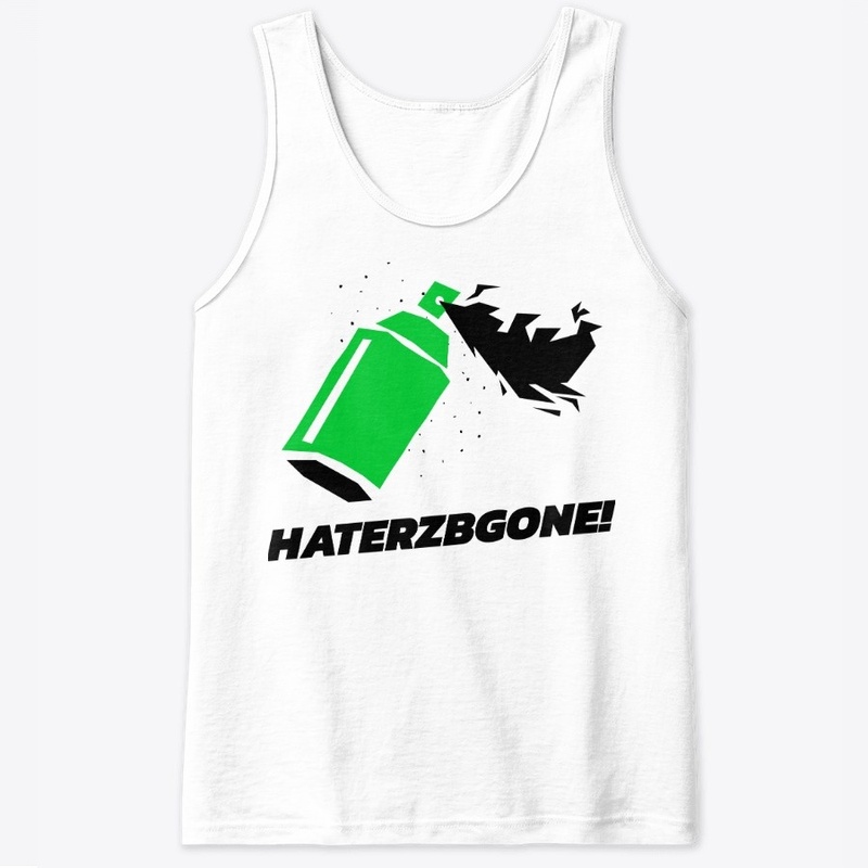 HATERZBGONE!