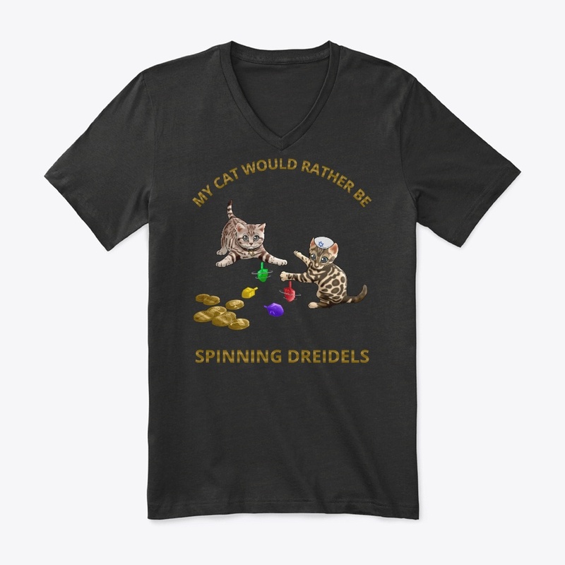 My Cat Would Rather Be Spinning Dreidels