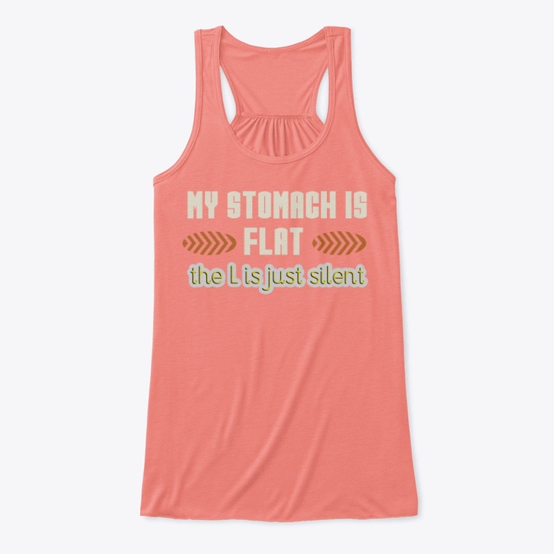 my stomach is flat - funny